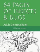 64 Pages of Insects & Bugs
