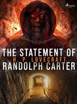 World Classics - The Statement of Randolph Carter
