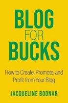 Blog for Bucks