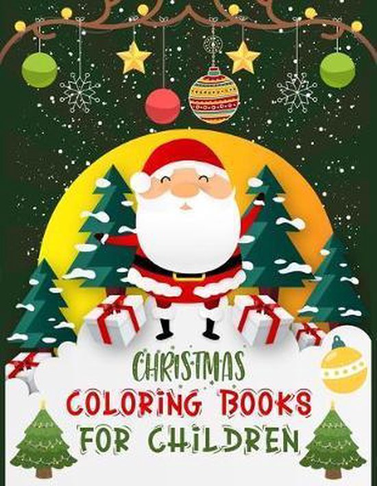 Christmas Coloring Books For Children, Ramzan Press 9781710719284