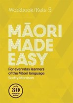 Maori Made Easy Workbook 5/Kete 5