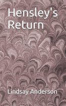 Hensley's Return