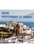 From Montauban to Tarifa