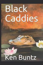 Black Caddies