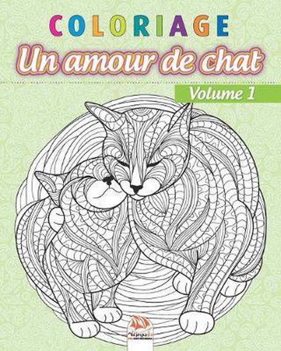 Bol Com Coloriage Un Amour De Chat Volume 1 Livre De Coloriage Pour Adultes Mandalas