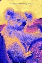 Koala Mammals Wildlife Vintage Notebook: 6 x 9 in; 15.2 x 22.9 cm