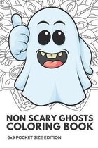 Non Scary Ghosts Coloring Book 6x9 Pocket Size Edition: Color Book with Black White Art Work Against Mandala Designs to Inspire Mindfulness and Creati