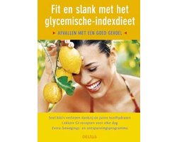 Fit En Slank Met Glycemische Indexdieet