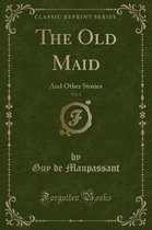 The Old Maid, Vol. 4