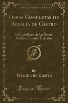 Obras Completas de Rosalia de Castro, Vol. 4