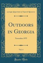 Outdoors in Georgia, Vol. 4