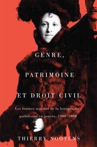 Studies on the History of Quebec/Études d'histoire du Québec 35 - Genre, patrimoine et droit civil