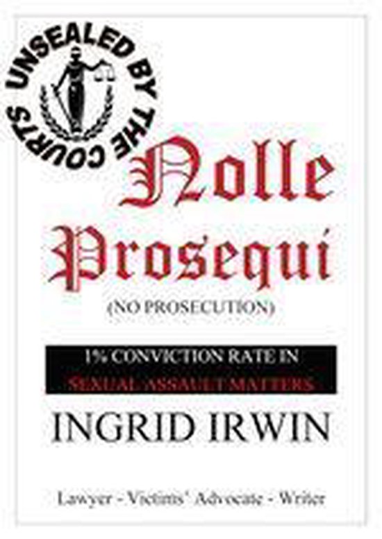Nolle Prosequi (ebook), Ingrid Irwin 9781649691934 Boeken