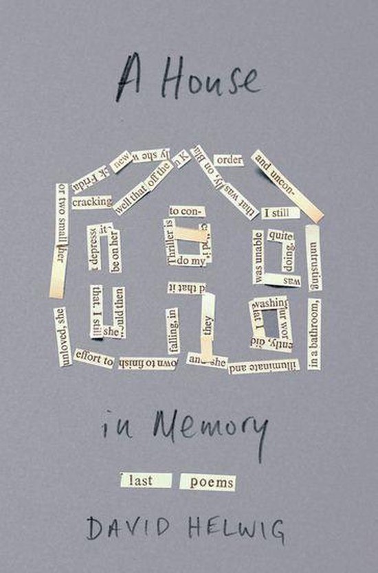 Hugh MacLennan Poetry Series 52 - A House in Memory - cover