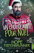Romance d'Hiver - Un chocolatier pour Noël