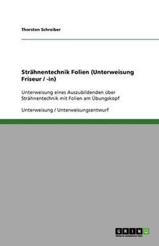 Strahnentechnik Folien (Unterweisung Friseur / -in) - cover