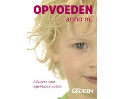 Opvoeden Anno Nu