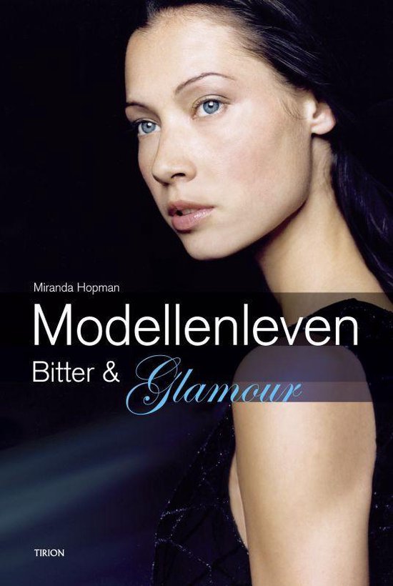Cover van het boek 'Modellenleven' van Miranda Hopman