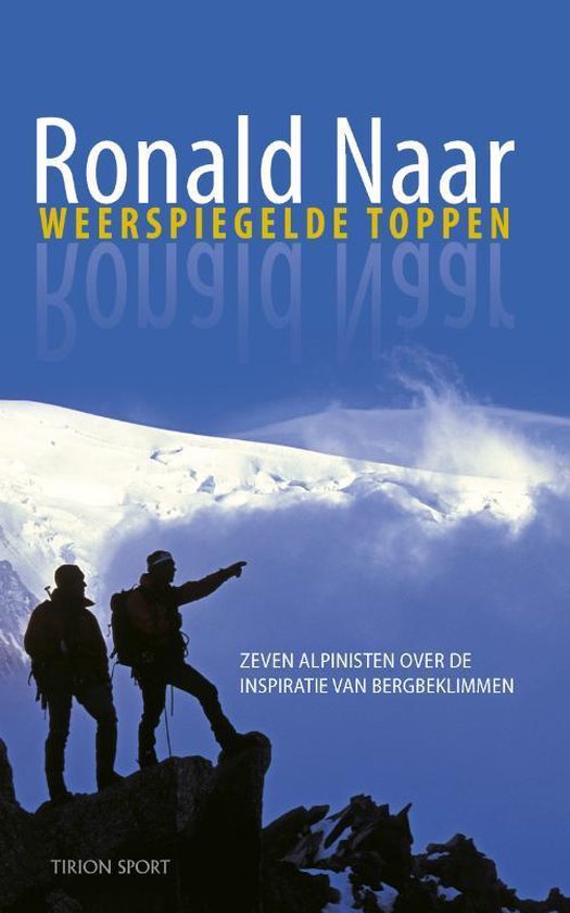 Cover van het boek 'Weerspiegelde toppen' van Ronald Naar
