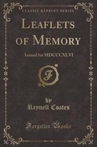 Leaflets of Memory