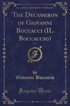 The Decameron of Giovanni Boccacci (Il Boccaccio), Vol. 1 (Classic Reprint)
