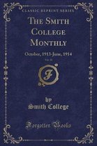 The Smith College Monthly, Vol. 21