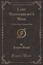 Lady Wedderburn's Wish
