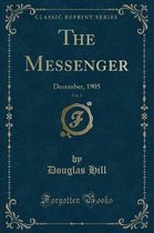 The Messenger, Vol. 2