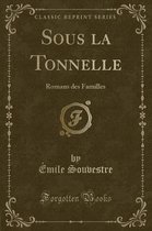 Sous La Tonnelle