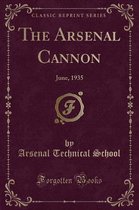 The Arsenal Cannon