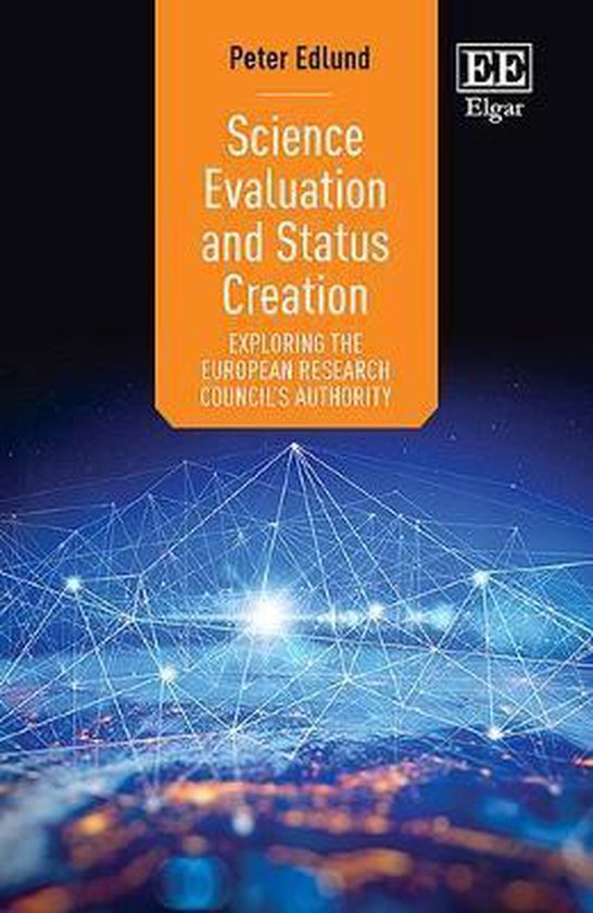 Science Evaluation and Status Creation, Peter Edlund 9781839106088