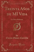 Treinta Anos de Mi Vida, Vol. 2