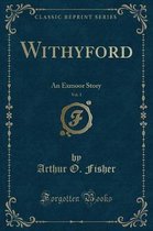 Withyford, Vol. 1