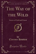 The Way of the Wild
