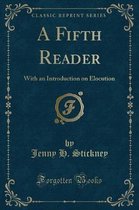 A Fifth Reader