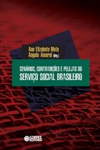 Cenários, contradições e pelejas do Serviço Social brasileiro