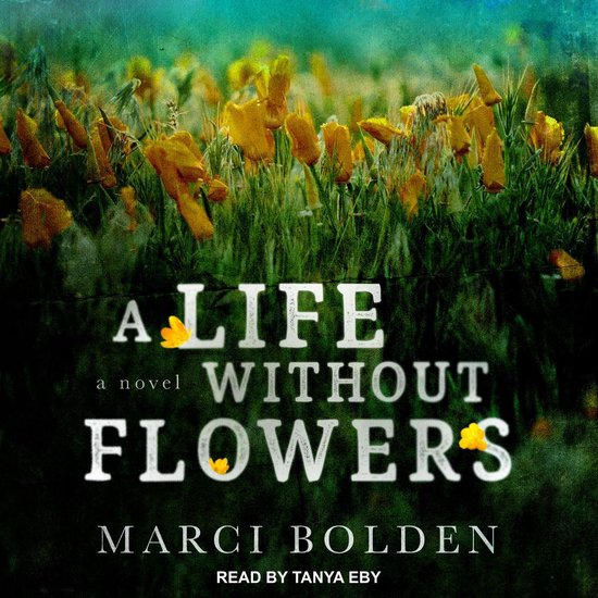 A Life Without Flowers - cover