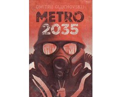 Omslag van Metro 2033 3 - Metro 2035