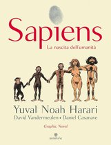 Graphic Novel 1 - Sapiens. La nascita dell'umanità