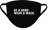 Mondmasker - Be A Hero Wear A Mask - One Size (Volwassenen) - Mondkapje Wasbaar - Niet-medisch - 100% Katoen - Mondmasker - Mondkapjes - Mondkapje zwart - Herbruikbaar - 2 stuks