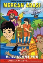 Mercan Adası - Ünlü Çocuk Romanları 15