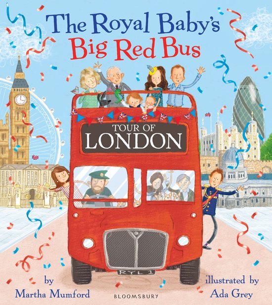 The Royal Baby's Big Red Bus Tour of London - cover