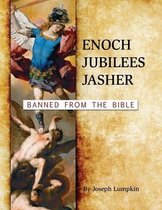Enoch, Jubilees, Jasher
