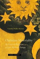 ISBN Christian Materiality : An Essay on Religion in Late Medieval Europe, histoire, Anglais, 440 pages
