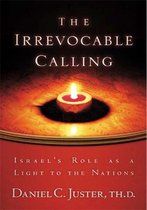 The Irrevocable Calling