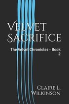 Velvet Chronicles- Velvet Sacrifice