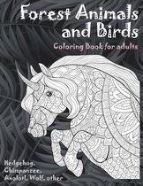 Forest Animals and Birds - Coloring Book for adults - Hedgehog, Chimpanzee, Axolotl, Wolf, other
