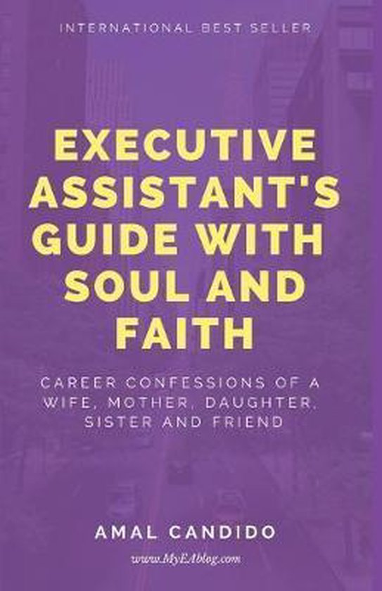 Collection- Executive Assistants Guide With Soul and Faith - cover