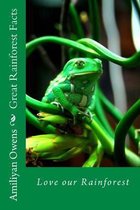 Great Rainforest Facts