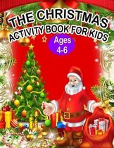 The Christmas Activity Book for Kids Ages 4-6